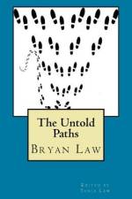 The Untold Paths af Bryan Law