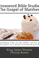 Crossword Bible Studies - The Gospel of Matthew af Christy Bower