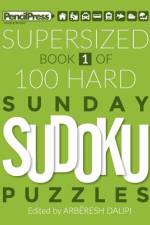 Supersized Book Of 100 Hard Sunday Sudoku Puzzles (Book 1) af ArbÃ«resh Dalipi