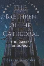 The Hardest Beginning af Catherine Corry