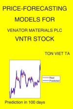 Price-Forecasting Models for Venator Materials Plc VNTR Stock af Ton Viet Ta