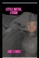 Little Witch, Lycan af Jane Flower