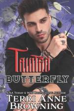 Tainted Butterfly af Terri Anne Browning