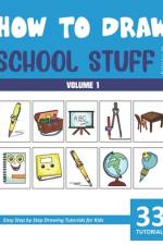 How to Draw School Stuff for Kids - Volume 1 af Sonia Rai