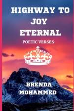 Highway to Joy Eternal af Brenda Mohammed