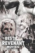 The Best Revenant Movies af Steve Hutchison