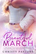 Beautiful March af Christy Pastore