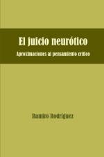 El juicio neurótico af Ramiro Rodríguez