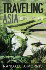 Traveling Asia af Randall J Morris