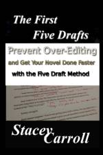 The First Five Drafts af Stacey Carroll