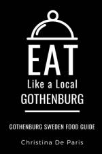 Eat Like a Local-Gothenburg af Eat Like a Local