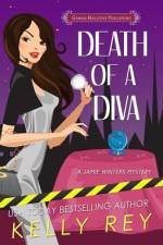 Death of a Diva af Kelly Rey