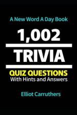 1002 Trivia Questions and Answer af Elliot Carruthers