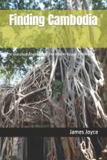 Finding Cambodia af James Joyce