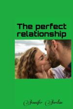 The perfect relationship af Jennifer Jordan