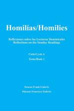 Homilias/Homilies Domingos/Sundays Ciclo/Cycle A Tomo/Book 1 af Frank Enderle