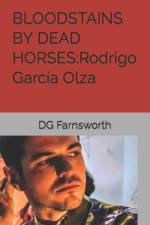 Bloodstains by Dead Horses af Dg Farnsworth