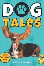 Dog Tales af Hey Sup Bye Publishing