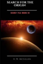 Search for the Origin af D W McGillen