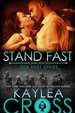 Stand Fast af Kaylea Cross