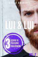 Lui & Lui af Giulia Amaranto