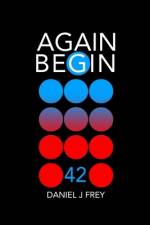 Again Begin 42 af Matthew Daniel Frey