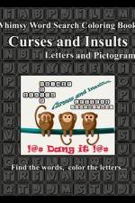 Whimsy Word Search, Curses and Insults, Letters and Pictograms af Claire Mestepey