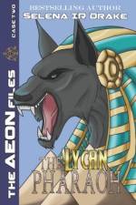 The Lycan Pharaoh af Selena Ir Drake