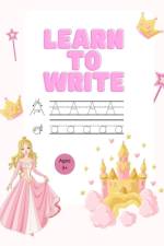 Learn to Write the Alphabet af Annie Noor