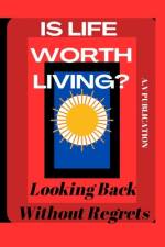 Is Life Worth Living? af And K Franklin