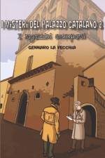 I misteri del Palazzo Catalano 2 af Gennaro La Vecchia