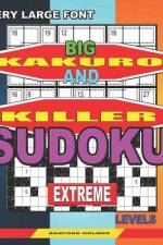 Very large font. Big Kakuro and Killer Sudoku extreme levels. af Basford Holmes
