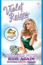 Shelled Nuts Ride Again af Violet Reigns