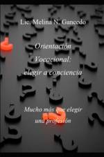 Orientación Vocacional af Melina Gancedo