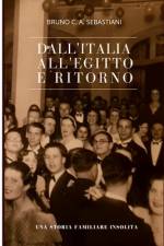 Dall'italia All'egitto E Ritorno af Bruno C a Sebastiani