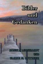 Bilder und Gedanken af Ulrike Martha Pfitzner