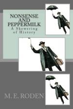 Nonsense and Peppermilk af M E Roden