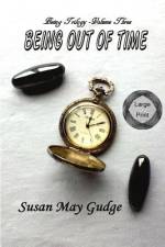 Large Print - Being Out Of Time af Susan May Gudge