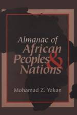Almanac of African Peoples and Nations af Mohamad Yakan
