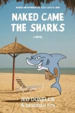 Naked Came the Sharks af Devorah Fox