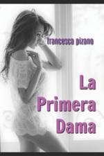 La primera dama af Francesco Pizano