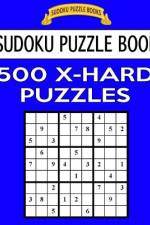 Sudoku Puzzle Book, 500 Extra Hard Puzzles af Sudoku Puzzle Books