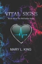 Vital Signs af Mary L King