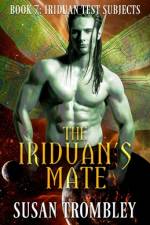 The Iriduan's Mate af Susan Trombley