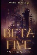 Beta Five af Peter Servidio