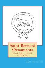Saint Bernard Ornaments af Gail Forsyth