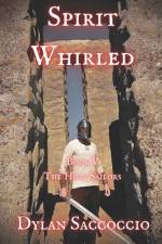 Spirit Whirled af Dylan Saccoccio