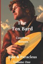 The Fox Bard af Courtney Bowen