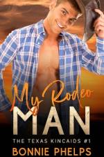 My Rodeo Man af Bonnie Phelps