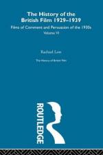 The History of British Film (Volume 6) af Rachael Low